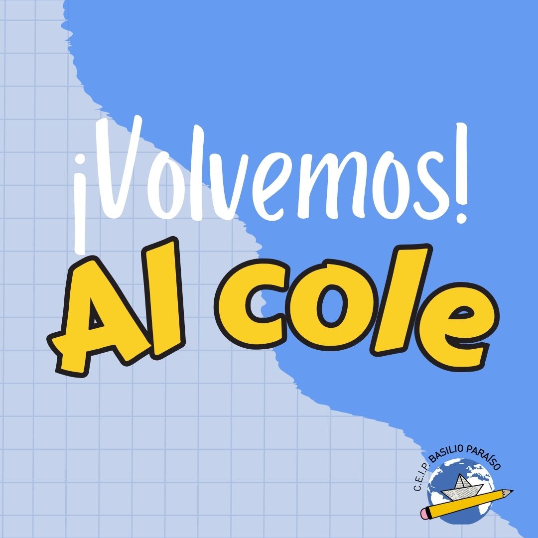 Vuelta Al Cole Ceip Basilio Para So